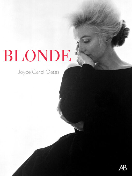 Title details for Blonde by Joyce Carol Oates - Available